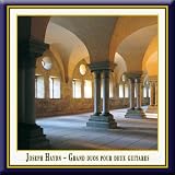 Haydn / de Fossa: Grand Duos for Two Guitars