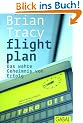 Flight Plan: Das wahre Geheimnis von Erfolg