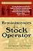 Reminiscences of a Stock Operator (Wiley Investment Classics)