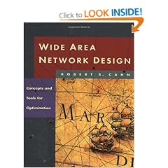 Wide Area Network Design: Concepts and Tools for Optimization (The Morgan Kaufmann Series in Networking)