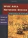 Wide Area Network Design: Concepts and Tools for Optimization (The Morgan Kaufmann Series in Networking)