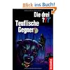 Die drei ??? Teuflische Gegner (drei Fragezeichen): Dreifachband: Das Erbe des Meisterdiebs. Panik im Park. Der geheime Schl�ssel