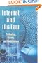 Internet and the Law: Technology, Society, and Compromises