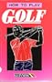 How to play golf