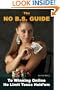The No B.S. Guide To Winning Online No Limit Texas Hold'em