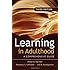 Learning in Adulthood: A Comprehensive Guide