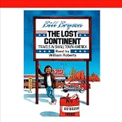 The Lost Continent: Travels In Small Town America | [Bill Bryson]