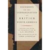 Documents on the Confederation of British North America