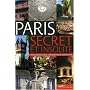Paris secret et insolite (nouvelle �dition, 2009)