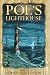 Poe's Lighthouse