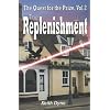 The Quest for the Prize Vol. 2: The Replenishment