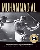 Produkt-Bild: Muhammad Ali: Sein Einfluss auf die Welt des Boxens w&auml;hrend seiner au&szlig;ergew&ouml;hnlichen Karriere ver&auml;nderte diesen Sport f&uuml;r immer. Mit bislang unver&ouml;ffentlichten Bildern