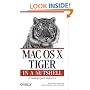 Mac OS X Tiger in a Nutshell: A Desktop Quick Reference (In a Nutshell (O'Reilly))
