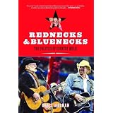Rednecks and Bluenecks: The Politics of Country Music