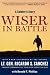 Wiser in Battle: A Soldier's Story