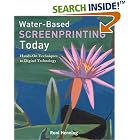 Click here to buy Water-Based Screenprinting Today: From Hands-On Techniques to... by  Roni Henning.