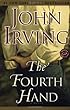 The Fourth Hand (Ballantine Reader's Circle)