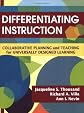 Differentiating Instruction: Collaborative Planning and Teaching for Universally Designed Learning
