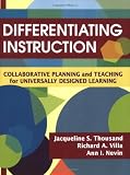 Differentiating Instruction: Collaborative Planning and Teaching for Universally Designed Learning