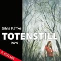 Totenstill: Ein KBV-Krimi
