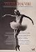 Yvette Chauvire: France's Prima Ballerina Assoluta