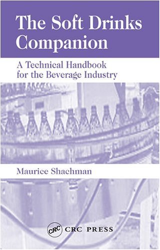 The Soft Drinks Companion: A Technical Handbook for the Beverage Industry