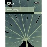 Service Strategy (ITIL Lifecycle Core Library)