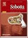 Sobotta Atlas of Human Anatomy: Head, Neck, Upper Limb (Atlas of Human Anatomy (Sobotta))