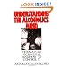 Understanding the Alcoholic's Mind: The Nature of Craving and How to Control It