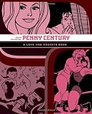 Love and Rockets: Penny Century (Love and Rockets Books)