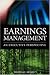 Earnings Management: An Executive Perspective