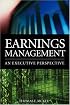 Earnings Management: An Executive Perspective