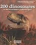 200 dinosaures et autres animaux pr�historiques