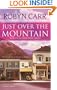 Just Over the Mountain (Grace Valley Trilogy, Book 2)