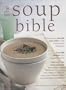 The Soup Bible