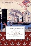 At the edge of empire : the life of Thomas B. Glover