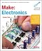 MAKE: Electronics: Learning Through Discovery