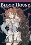 Blood Hound (in Japanese)