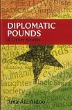 Diplomatic Pounds & Other Stories