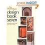 Fine Woodworking Design Book Seven: 360 photographs of the best work in wood (Design Book Woodworking) (Bk. 7)