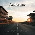 Autodrome: The lost race circuits of Europe