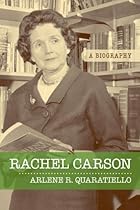 Rachel Carson: A Biography
