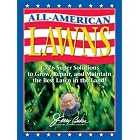 Jerry Baker's All-American Lawns: 1,776 Super Solutions to Grow, Repair, and Maintain the... by  Jerry Baker