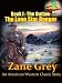 The Outlaw, The Lone Star Ranger Book 1 : An Ameri