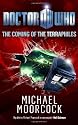 Doctor Who: The Coming of the Terraphiles
