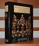 Mediaeval European jewellery : with a catalogue of the Collection in the Victoria & Albert Museum