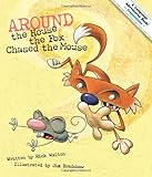 Around the house, the fox chased the mouse : an adventure in prepositions