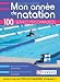 Mon année de natation - 100 séances personnalisées