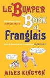 Le bumper book of Franglais