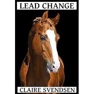 Lead Change (Show Jumping Dreams ~ Book 29)
